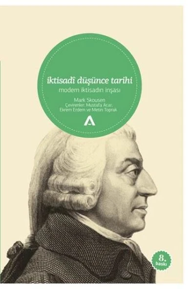 İktisadi Düşünce Tarihi / Modern İktisadın İnşası ürün görseli