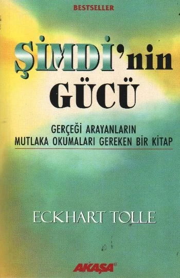 Şimdi'nin Gücü - Gerçeği Arayanların Mutlaka Okumaları Gereken Bir Kitap ürün görseli