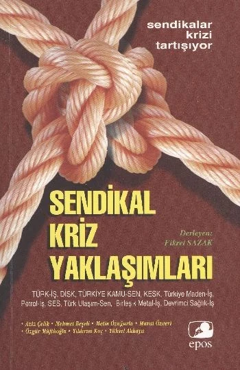 Türkiye'de Sendikal Kriz Yaklaşımları ürün görseli