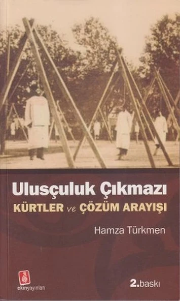 Ulusçuluk Çıkmazı  Kürtler ve Çözüm Arayışı ürün görseli