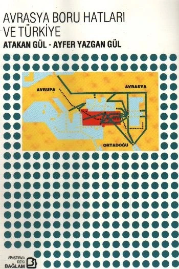 Avrasya Boru Hatları ve Türkiye ürün görseli
