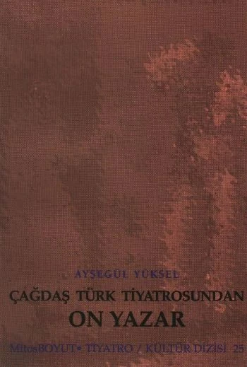 Çağdaş Türk Tiyatrosundan On Yazar ürün görseli