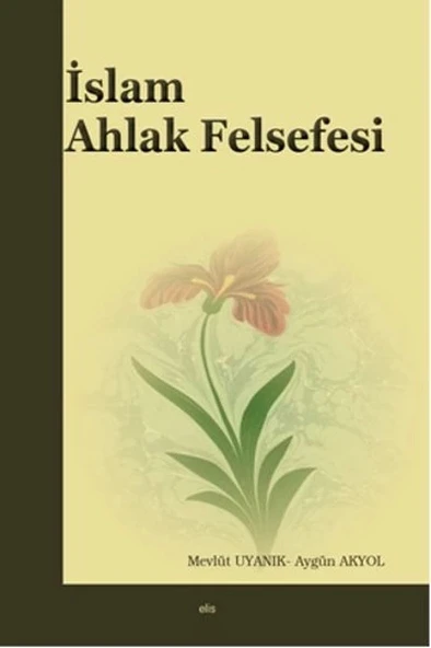 İslam Ahlak Felsefesi ürün görseli