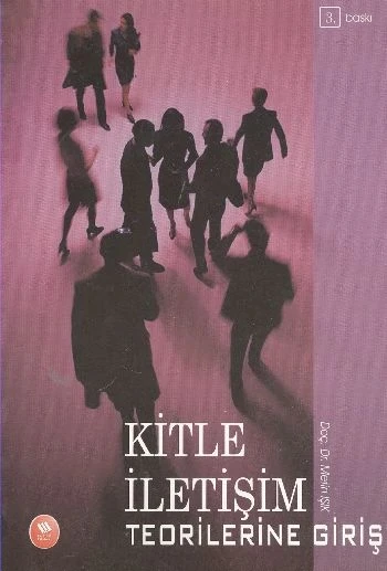 Kitle İletişim Teorilerine Giriş ürün görseli