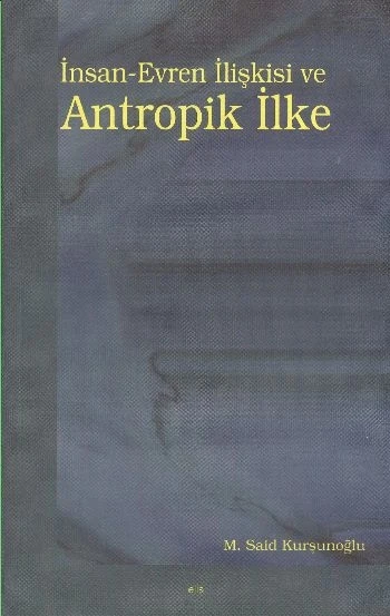 İnsan-Evren İlişkisi ve Antropik İlke ürün görseli 1