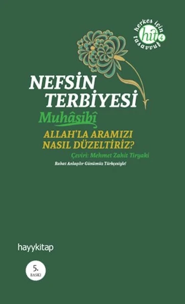 Nefsin Terbiyesi  Allahla Aramızı Nasıl Düzeltiriz ürün görseli 1