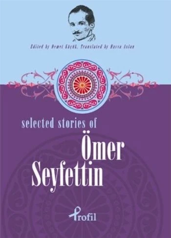 Selected Stories of Ömer Seyfettin ürün görseli