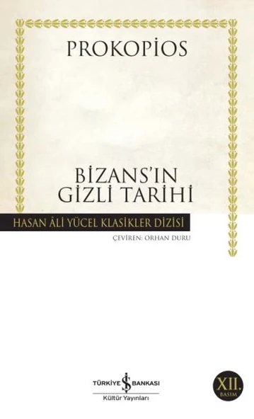 Bizansın Gizli Tarihi - Hasan Ali Yücel Klasikleri ürün görseli