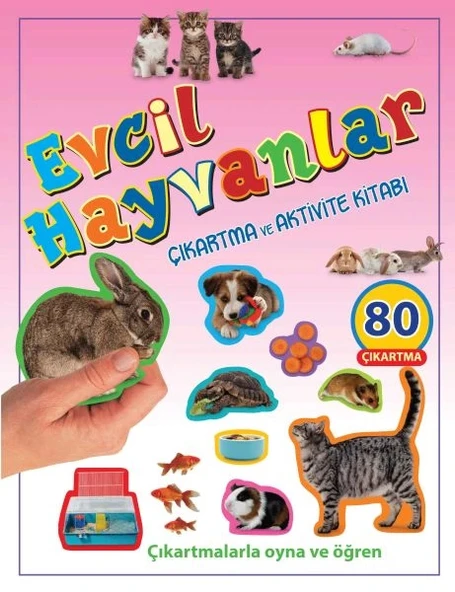 Evcil Hayvanlar - Çıkartma ve Aktivite Kitabı ürün görseli
