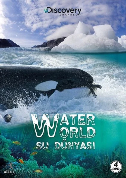Discovery Channel: Water World - Su Dünyası - 1