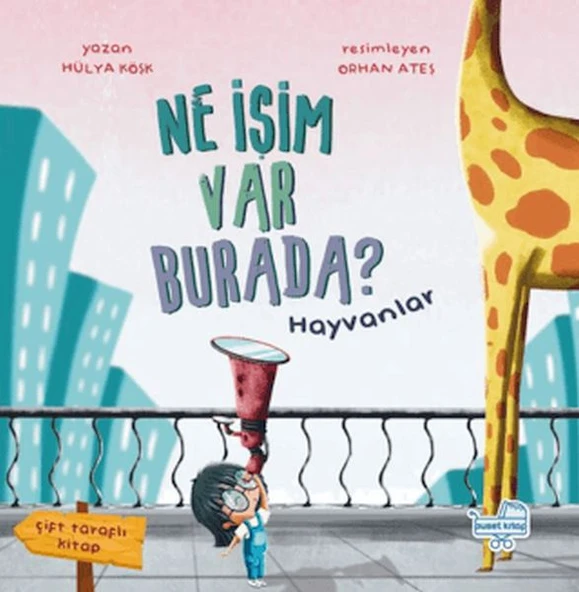 Ne İşim Var Burada? (Çift Taraflı Kitap) ürün görseli