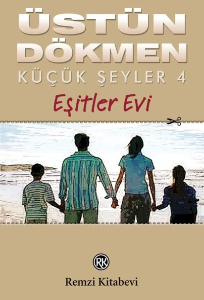 Küçük Şeyler 4 - Eşitler Evi ürün görseli