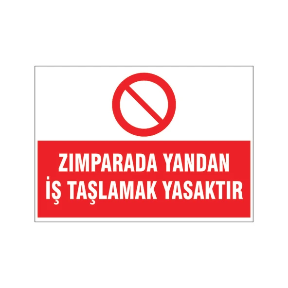 Yandan iş taşlamak yasaktır, isg uyarı levhası