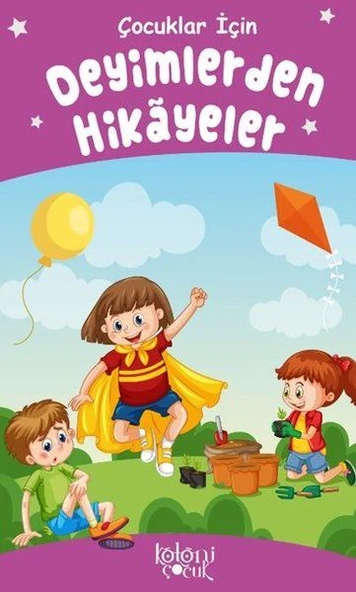Deyimlerden Hikayeler - Çocuklar İçin ürün görseli