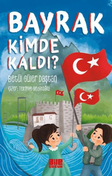 Bayrak Kimde Kaldı? ürün görseli