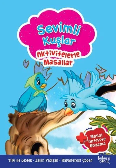 Sevimli Kuşlar - Aktivitelerle Masallar ürün görseli