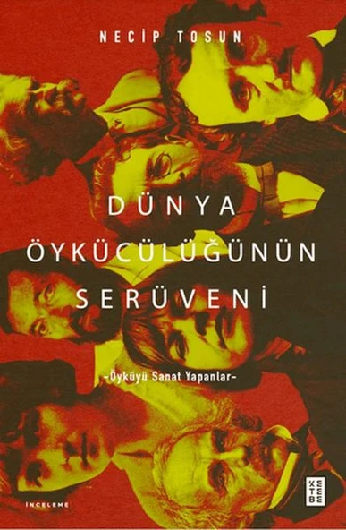 Dünya Öykücülüğünün Serüveni ürün görseli