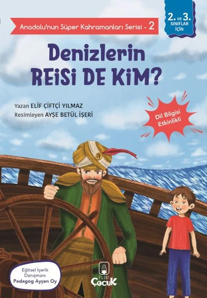 Anadolu'nun Süper Kahramanları Serisi-2-Denizlerin Reisi de Kim? ürün görseli