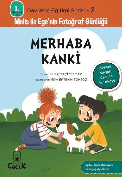 Davranış Eğitimi Serisi 2 - Melis ile Ege'nin Fotoğraf Günlüğü-Merhaba Kanki ürün görseli