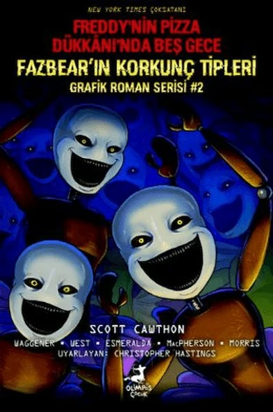Freddy’nin Pizza Dükkanı’nda Beş Gece: Fazbear’ın Korkunç Tipleri Grafik Roman Serisi #2 ürün görseli