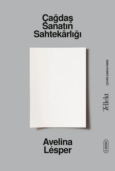 Çağdaş Sanatın Sahtekârlığı ürün görseli