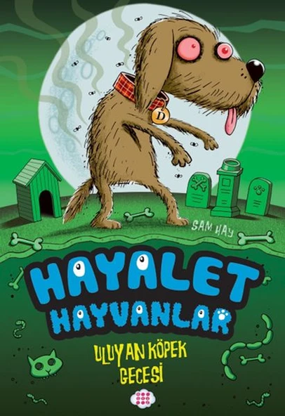 Hayalet Hayvanlar - Uluyan Köpek Gecesi ürün görseli