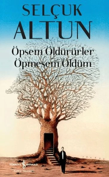 Öpsem Öldürürler Öpmesem Öldüm ürün görseli