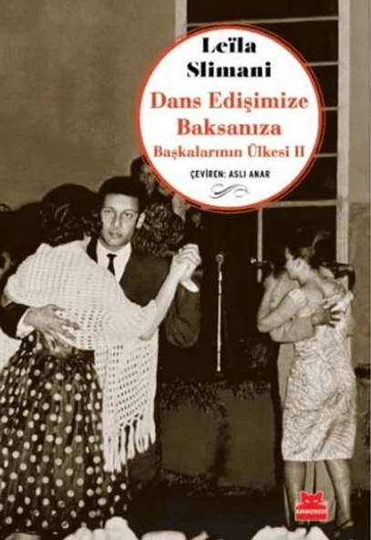 Dans Edişimize Baksanıza Başkalarının Ülkesi II ürün görseli
