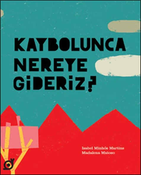 Kaybolunca Nereye Gideriz? ürün görseli
