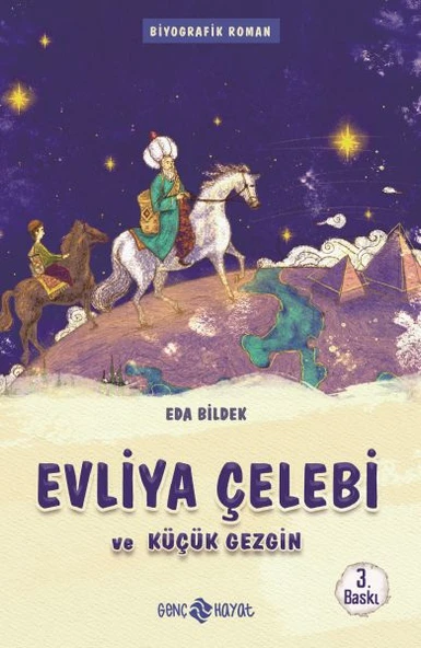 Medeniyet Mimarlarımız 1 - Evliya Çelebi ve Küçük Gezgin ürün görseli