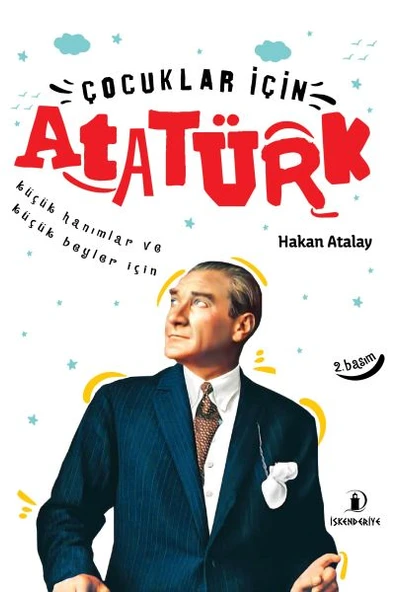 Çocuklar İçin Atatürk - Küçük Hanımlar ve Küçük Beyler İçin ürün görseli