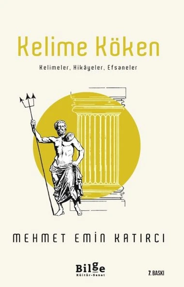 Kelime Köken - Kelimeler, Hikayeler, Efsaneler ürün görseli