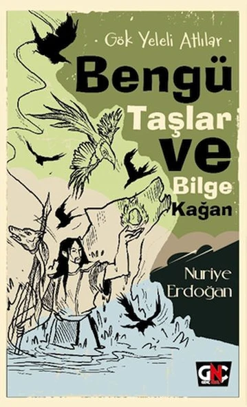 Gök Yeleli Atlılar – Bengü Taşlar ve Bilge Kağan ürün görseli