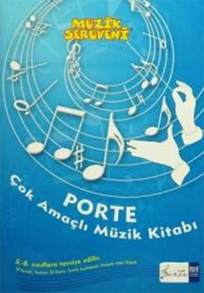 Müzik Serüveni - Porte Çok Amaçlı Müzik Kitabı 5-8 ürün görseli