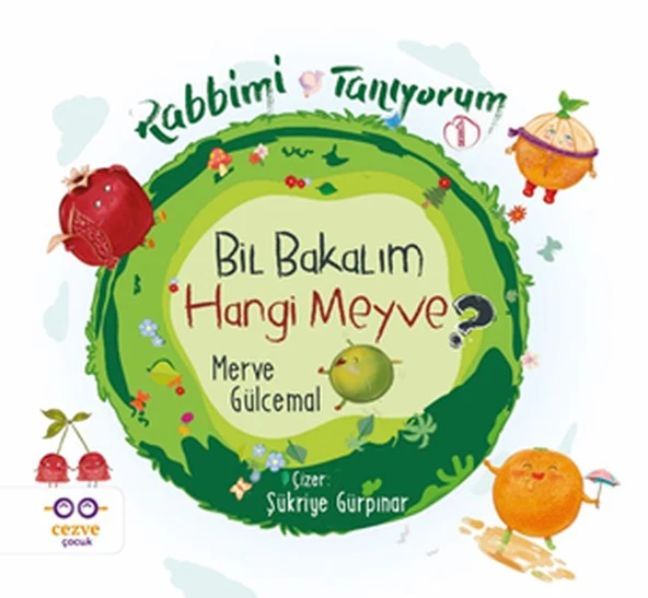 Bil Bakalım Hangi Meyve ? - Rabbimi Tanıyorum 1 ürün görseli