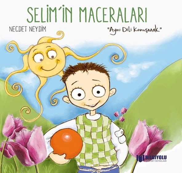 Selim'İn Maceraları - Aynı Dili Konuşmak ürün görseli