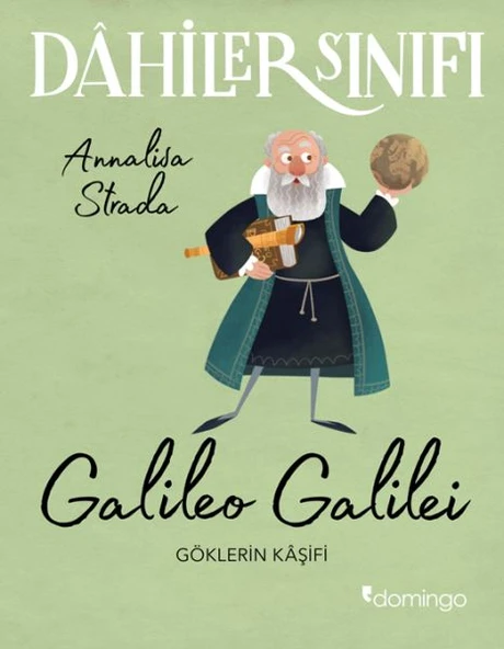 Dahiler Sınıfı: Galileo Galilei - Göklerin Kâşifi ürün görseli