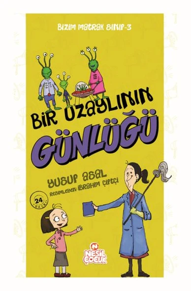 Bizim Matrak Sınıf Serisi 3 - Bir Uzaylının Günlüğü ürün görseli