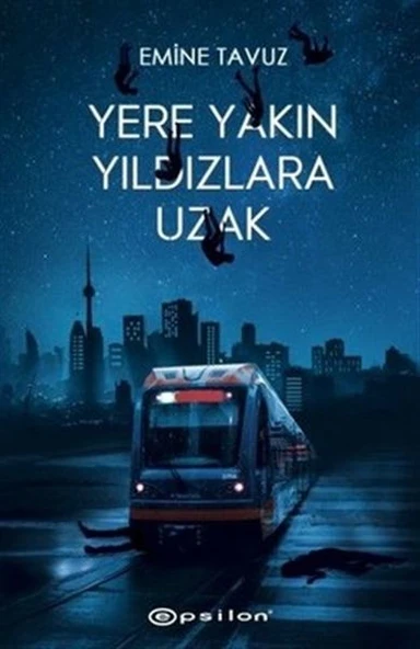 Yere Yakın Yıldızlara Uzak (Ciltli) ürün görseli