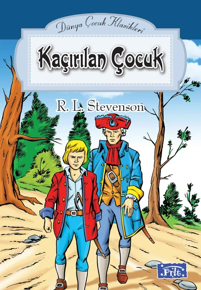 Dünya Çocuk Klasikler Dizisi Kaçırılan Çocuk ürün görseli