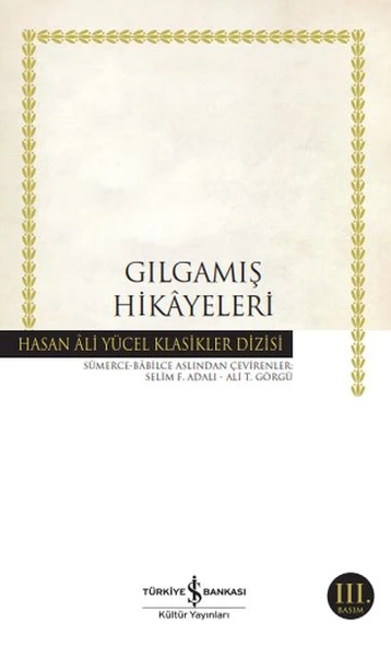 Gılgamış Hikayeleri - Hasan Ali Yücel Klasikleri ürün görseli