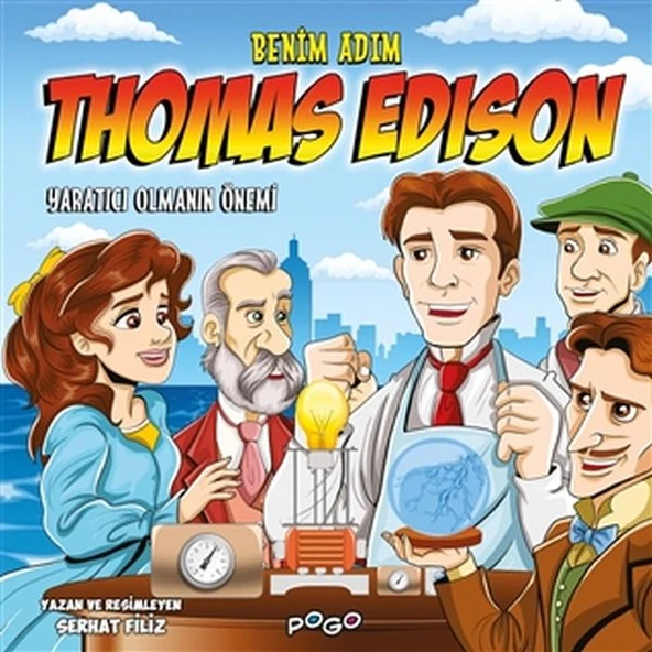Benim Adım Thomas Edison - Yaratıcı Olmanın Önemi ürün görseli