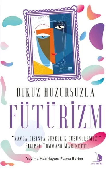Dokuz Huzursuzla Fütürizm ürün görseli