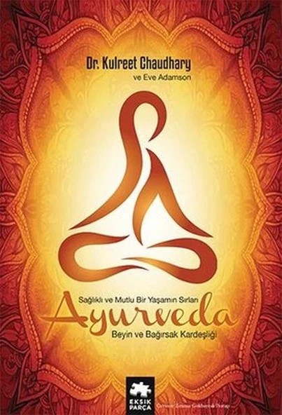 Ayurveda Sağlık ve Mutlu Yaşamın Sırları ürün görseli