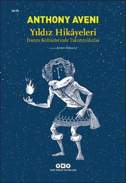 Yıldız Hikâyeleri - Dünya Kültürlerinde Takımyıldızlar ürün görseli