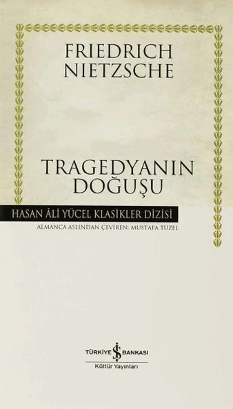 Tragedyanın Doğuşu - Hasan Ali Yücel Klasikleri (Ciltli) ürün görseli