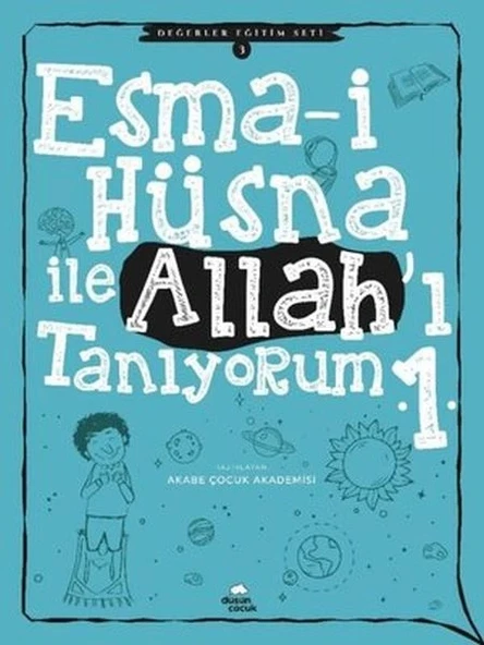 Esma-i Hüsna İle Allah'ı Tanıyorum 1 - Değerler Eğitimi Seti 3 ürün görseli