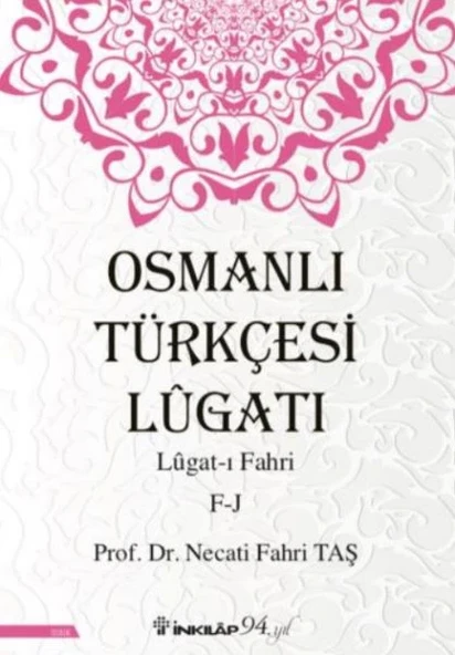 Osmanlı Türkçesi Lügatı - Lügatı  Fahri F - J ürün görseli