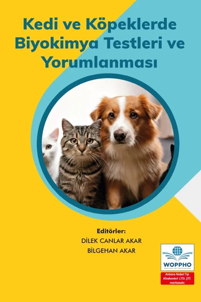 Kedi ve Köpeklerde Biyokimya Testleri ve Yorumlanması - Resim 2