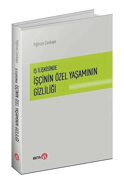 İş İlişkisinde İşçinin Özel Yaşamının Gizliliği ürün görseli